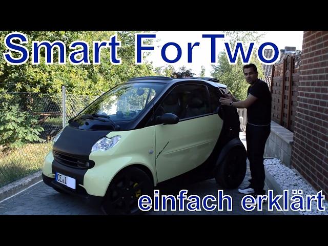 Smart Fortwo 450 bis Baujahr 2006 - Vor-/ Nachteile einfach erklärt