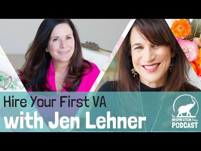 075: Hire Your First VA with Jen Lehner