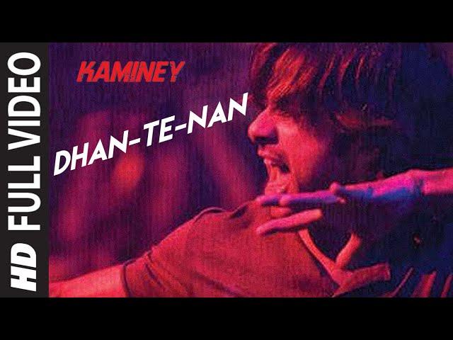 Dhan Te Nan Full Video Song | Kaminey | Shahid Kapoor, Priyanka Chopra | Vishal Bharadwaj