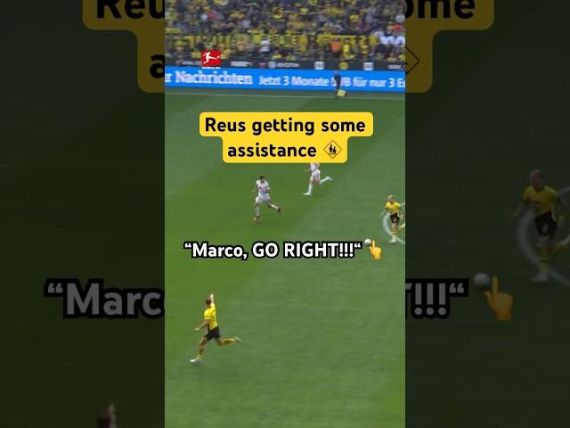 Assisting MARCO REUS to Assist! 