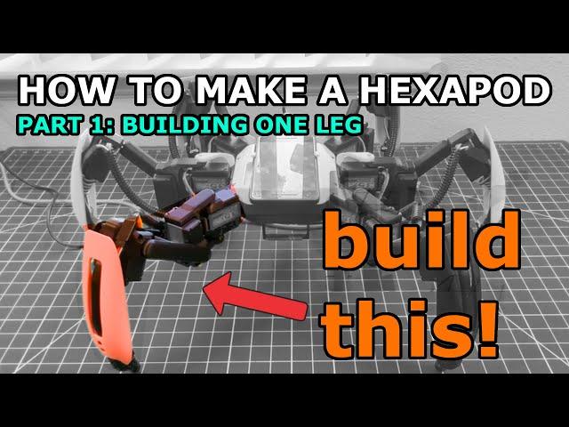 How To Make A Hexapod Robot. Part 1 of 3: Building a leg.  A DIY Robot Project.