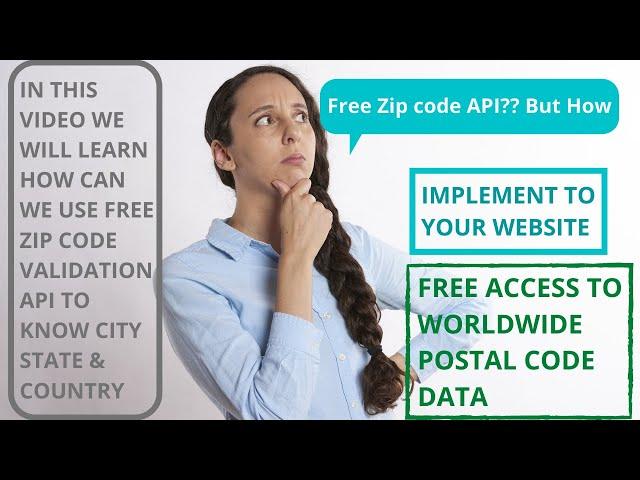 free api to validate zip code | get city, state, country through zip code | free zip code validator