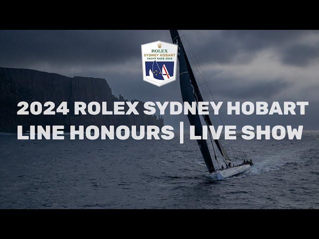 2024 Rolex Sydney Hobart | Line Honours Live Show