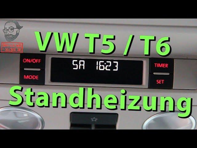 VW T5 / T6 Standheizung / Luftstandheizung: Bedienung und Details