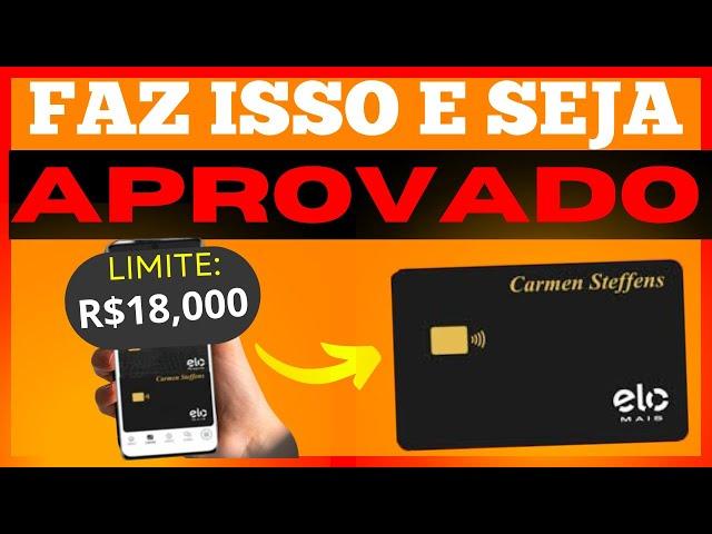 CARTÃO DE CRÉDITO PARA NEGATIVADO e SCORE BAIXO: Cartão de Crédito Fácil de aprovar com LIMITE ALTO!