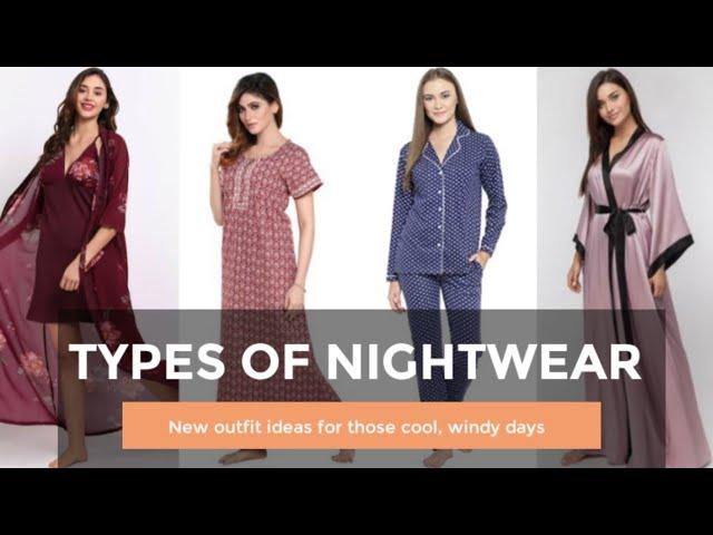 Different types of nightwear for women