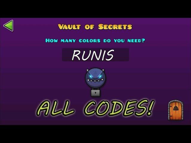 Geometry Dash WORLD :The Vault Of Secrets - ALL SECRET CODES!! / TODOS LOS CÓDIGOS