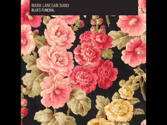 Mark Lanegan Band - Ode to Sad Disco