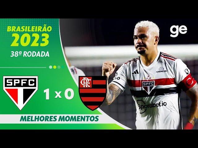 SÃO PAULO 1 X 0 FLAMENGO | MELHORES MOMENTOS | 38ª RODADA BRASILEIRÃO 2023 | ge.globo