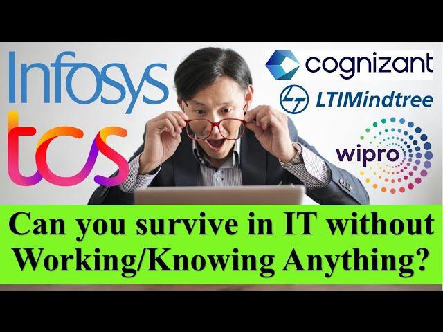 Proxy Support & Surviving in IT without Working/Knowing Anything? Reality of IT Jobs #tcs #faang