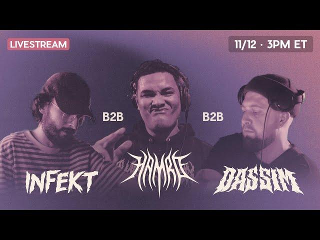 INFEKT B2B HAMRO B2B DASSIM (+ Special Guests)