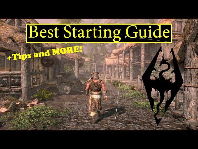 Skyrim - Starting Guide + Tips and Tricks