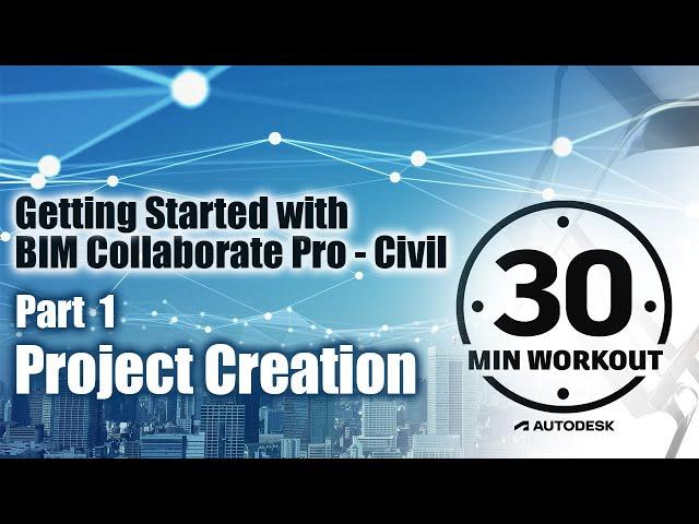 Civil 3D in the Cloud - Pt 1 - Project Creation