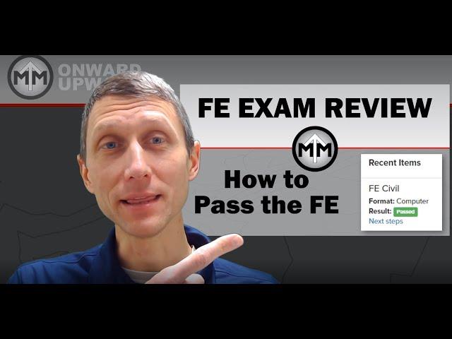 How to Pass the FE Exam!