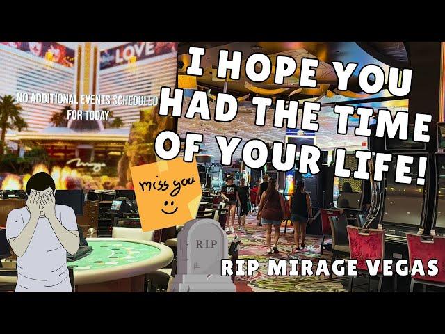 This Is A Sad One! Farewell Mirage Resort: Day Before Closing For Good Hotel Makes Way For Hard Rock