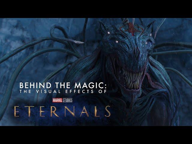 Behind the Magic | The Visual Effects of Marvel Studios’ Eternals