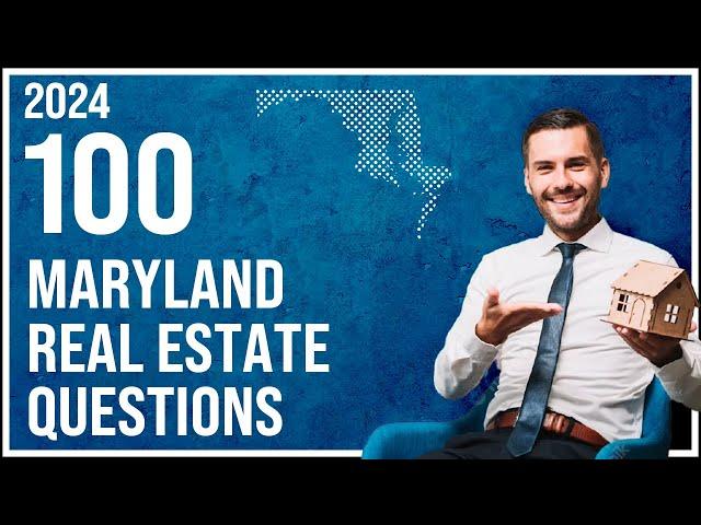 Maryland Real Estate Exam 2024 (100 Questions with Explained Answers)