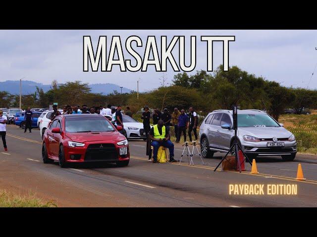 MASAKU TT  || 1/8 MILE DRAGS || PAYBACK EDITION  || AUGUST 2024 ||