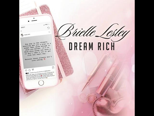 Brielle Lesley Cover - "Dream Rich"