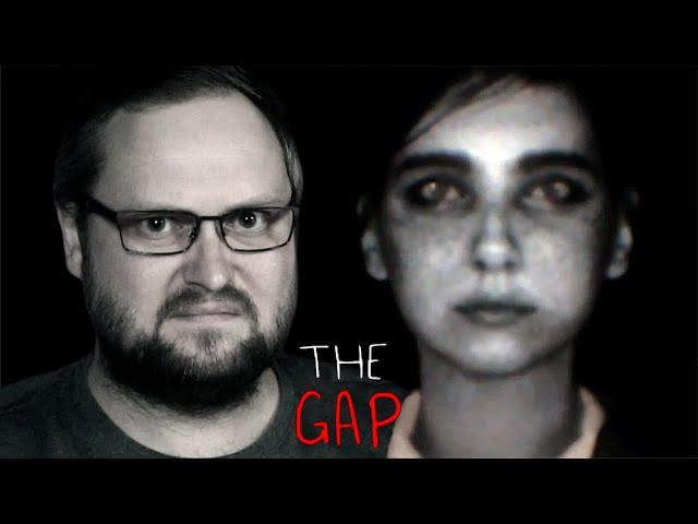 СКРИМЕРЯЩИЕ ПРИЗРАКИ ► The Gap