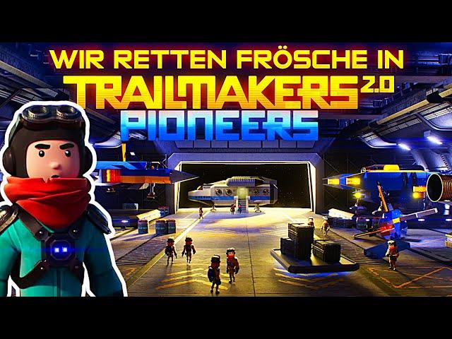 Wir retten Frösche im Trailmakers 2.0 Pioneers Update