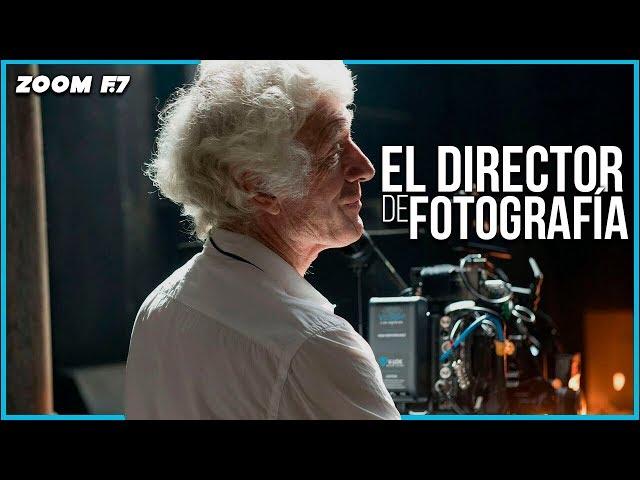 El Director de fotografía: el oficio.