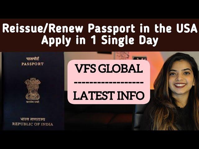 Renewal/Re-issuance of Indian Passport in USA | VFS GLOBAL | Latest Information