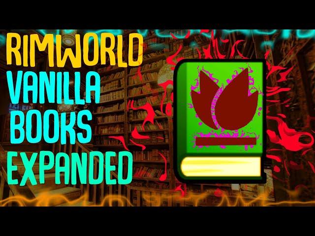 Vanilla Books Expanded! Rimworld Mod Showcase