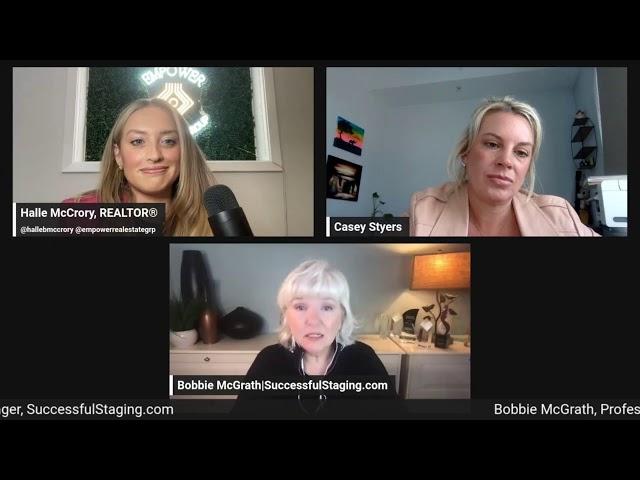 Strategizing Listings with Staging: Bobbie McGrath, Designer & Stager