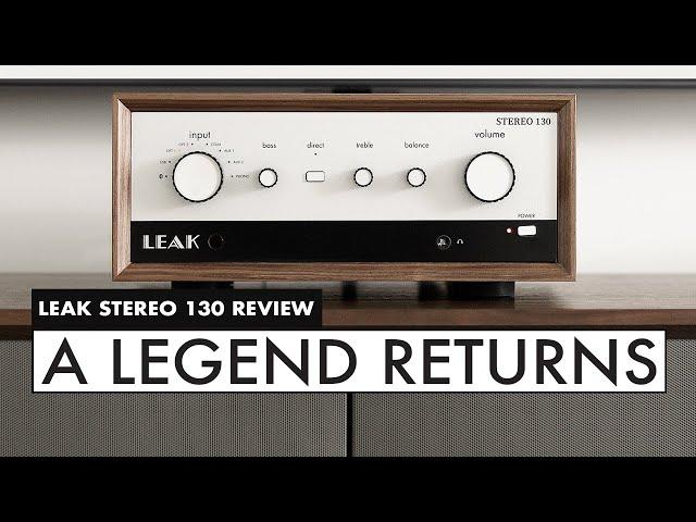 LEAK Audio is BACK! LEAK Stereo 130 REVIEW - Leak Audio Integrated Amp