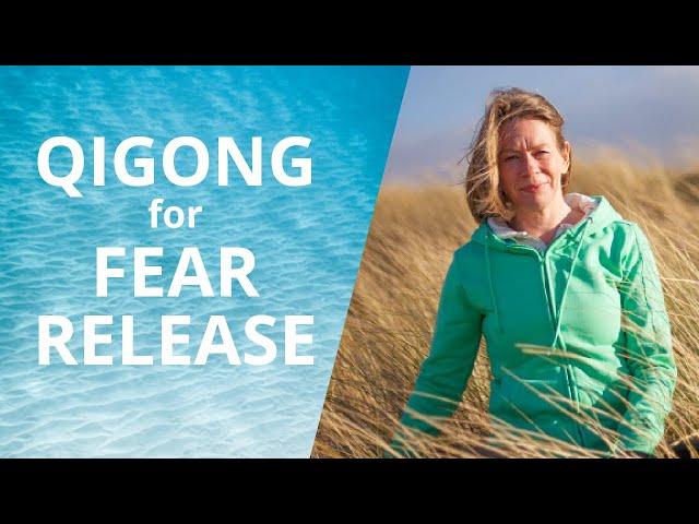 Qigong For Fear Release | Qigong for seniors | Qigong for beginners