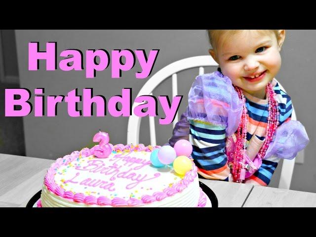 Laura's 3 Year Old Birthday Special