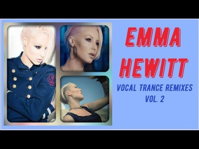 Emma Hewitt - Vocal Trance Remixes 2021 - vol. 2 (Mixed by Pavel Gnetetsky)