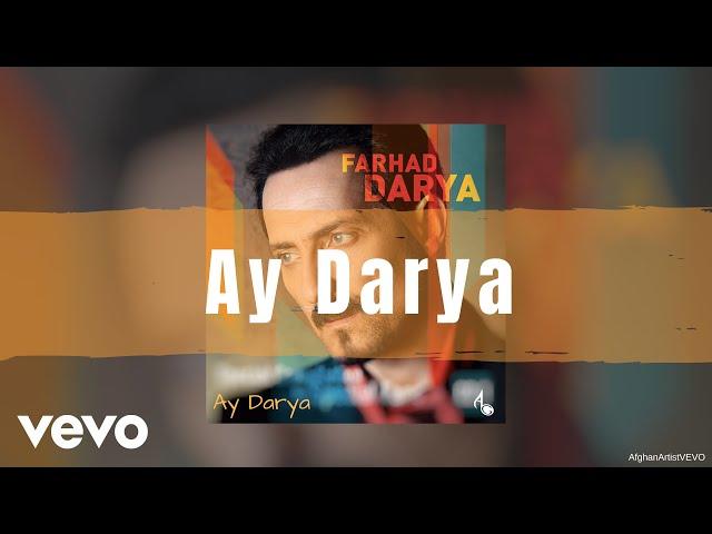 Farhad Darya - Ay Darya (Official Audio)