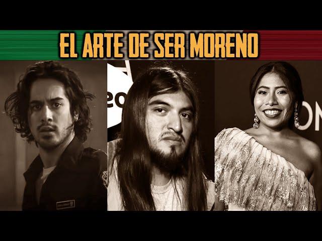 EL ARTE DE SER MORENO - Mexican Pover