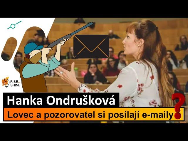 3. Hanka Ondrušková - Lovec a pozorovatel si posílají e-maily