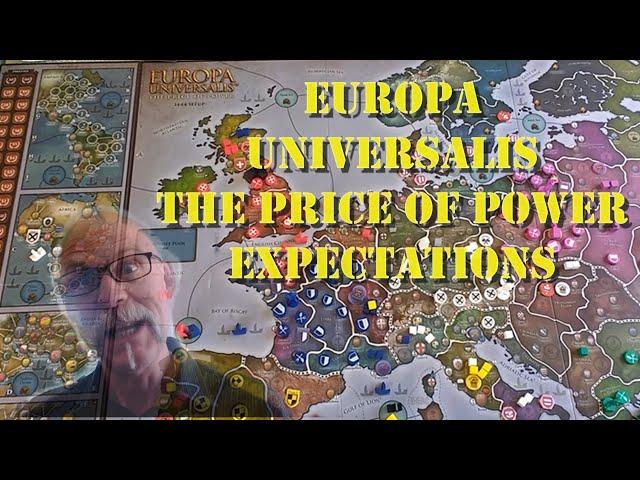 Europa Universalis: The Price of Power Review - Expectations