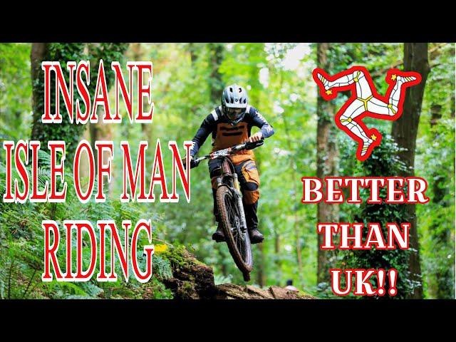 ISLE OF MAN *BETTER TRAILS THAN THE UK!*