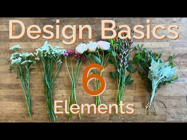 Take Your Floral Arrangement From Amateur To Pro By Designing With These Six Elements