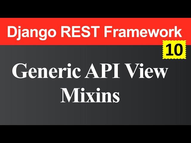 Generic API View and Mixins in Django REST Framework (Hindi)