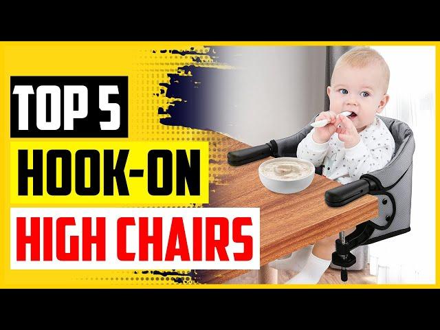 The 5 Best Hook on High Chairs of 2022