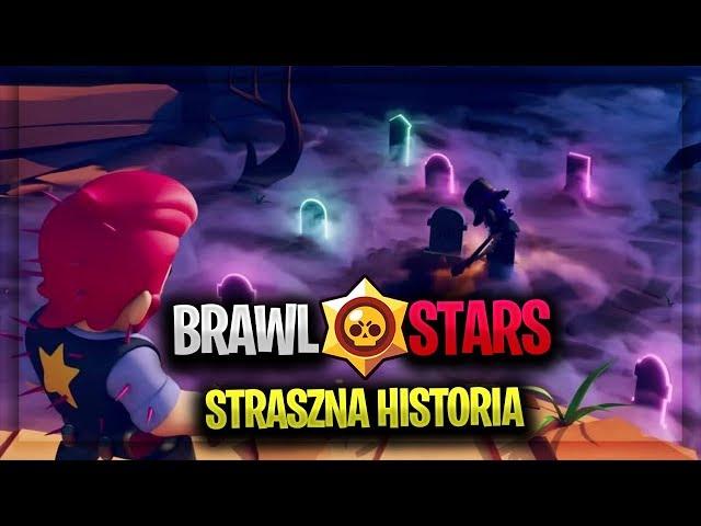 Straszna Historia: PIERWSZA LEGENDA z BRAWL STARS POLSKA