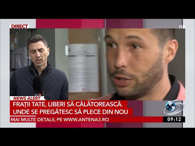 Surse: Se prelungește controlul judiciar pentru frații Tate, dar pot călători