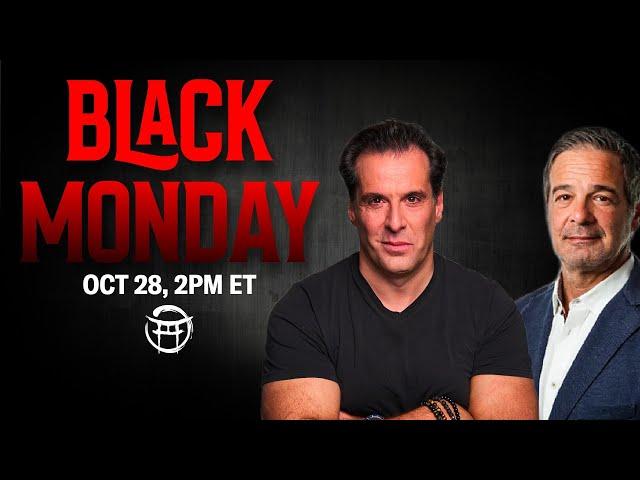 ️ BLACK MONDAY with ANDY & JEAN-CLAUDE - OCT 28