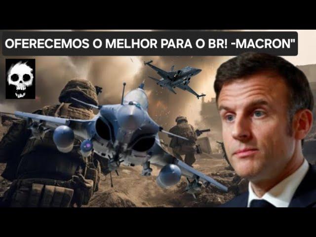 -OFERECEMOS O MELHOR PARA O BRASIL! 24 CAÇAS RAFALE F-4 PARA ENCARAR MADURO! -MACRON"