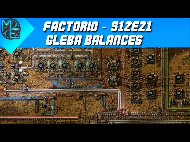 Factorio - S12E21 - Gleba Balances