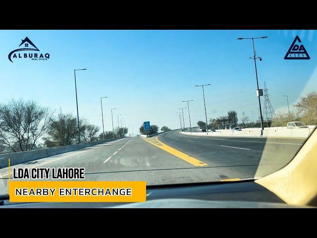 Nearest INTERCHANGE of LDA CITY LAHORE ! CEO : AL-BURAQ