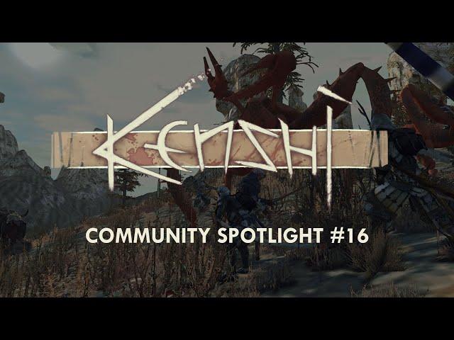 Kenshi Community Spotlight #16