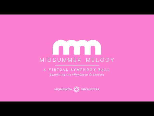 Midsummer Melody: A Virtual Symphony Ball