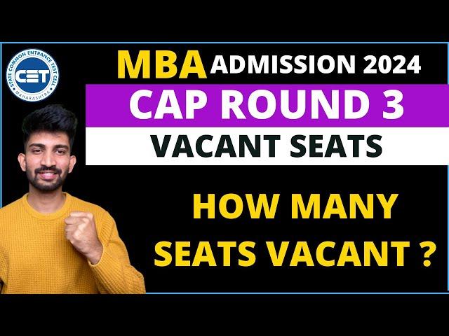 Mba Vacant Seats for Cap Round 3 | How many seat will be Vacant for Vacant Round